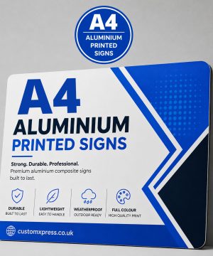 A4 Printed Aluminium/ACM Signs